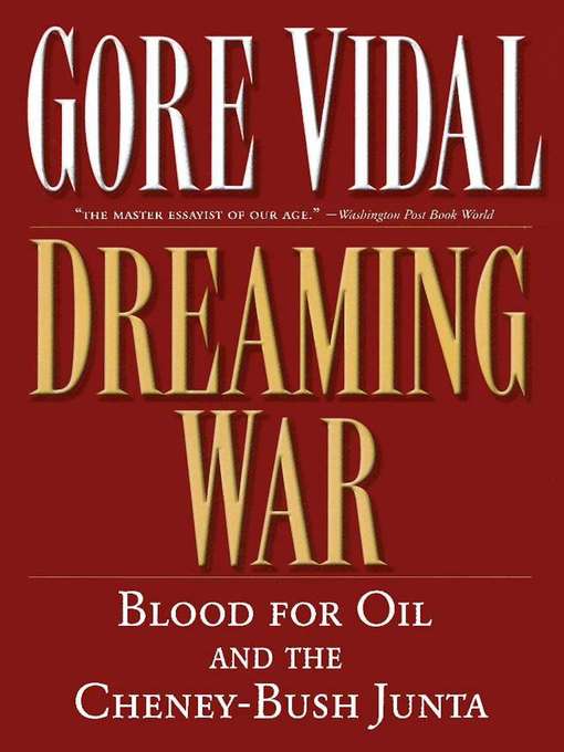 Title details for Dreaming War by Gore Vidal - Available